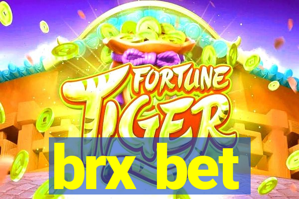 brx bet